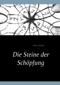 eBook: Die Steine der Schöpfung