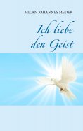 ebook: Ich liebe den Geist