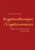 ebook: Kryptowährungen / Cryptocurrencies