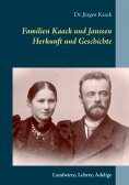 eBook: Familien Kaack und Janssen - Herkunft und Geschichte