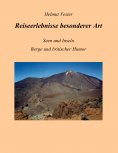 eBook: Reiseerlebnisse besonderer Art