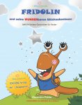 eBook: Fridolin und seine wunderbaren Glücksabenteuer