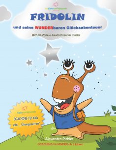 eBook: Fridolin und seine wunderbaren Glücksabenteuer