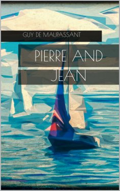 ebook: Pierre and Jean