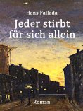 eBook: Jeder stirbt für sich allein