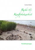 ebook: Reiki & Kraftplatzarbeit