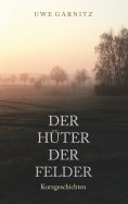 eBook: Der Hüter der Felder
