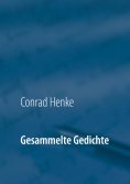 ebook: Gesammelte Gedichte