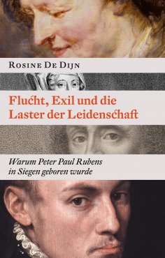 eBook: Flucht, Exil und die Laster der Leidenschaft