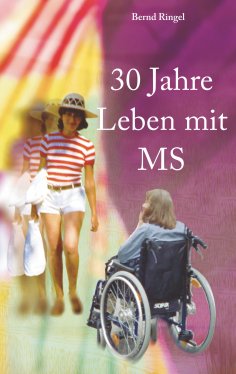 eBook: 30 Jahre Leben mit MS