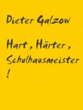 eBook: Hart, Härter, Schulhausmeister!
