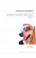 eBook: Siebenundneunzigmal "auf"