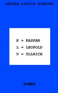 ebook: Kaspar Leopold Ullrich