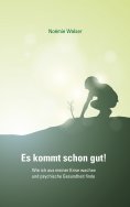 eBook: Es kommt schon gut!