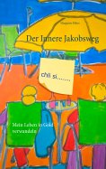 eBook: Der Innere Jakobsweg