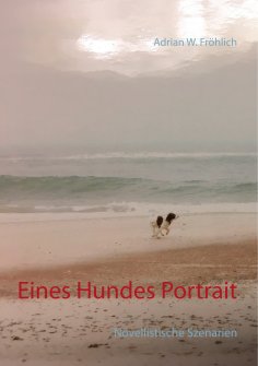 eBook: Eines Hundes Portrait