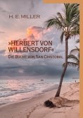 eBook: »Herbert von Willensdorf« Die Bucht von San Cristobal