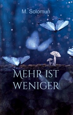 ebook: Mehr ist weniger