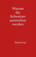 eBook: Warum die Schweizer aussterben werden