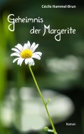 eBook: Geheimnis der Margerite