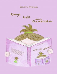 ebook: Ronya liebt Mami's Geschichten