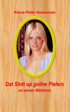 eBook: Dat Slott up gollne Pielers