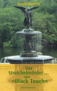 eBook: Der Streichelmörder ... oder "Black Touch"