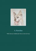 eBook: Weiße Schweizer Schäferhunde: Perlen im Licht der Sonne