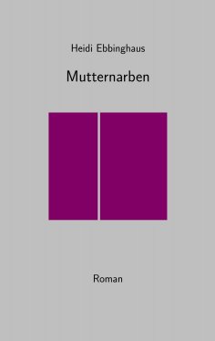 eBook: Mutternarben