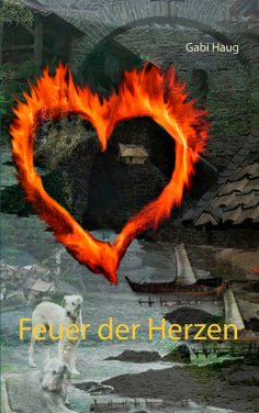 eBook: Feuer der Herzen