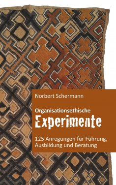 eBook: Organisationsethische Experimente