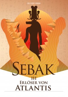 eBook: Sebak III - Erlöser von Atlantis