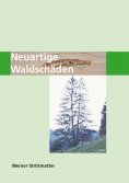 ebook: Neuartige Waldschäden