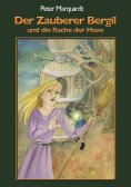 eBook: Der Zauberer Bergil und die Rache der Hexe