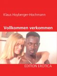 eBook: Vollkommen verkommen