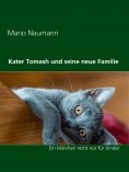 eBook: Kater Tomash und seine neue Familie