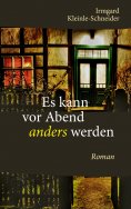 eBook: Es kann vor Abend anders werden