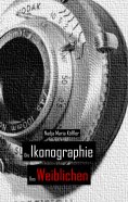 ebook: Die Ikonographie des Weiblichen