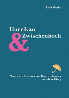 ebook: Hurrikan und Zwischenhoch