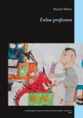 eBook: Fulna profesora