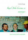 ebook: Karl John becomes a manager
