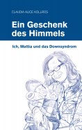 eBook: Ein Geschenk des Himmels
