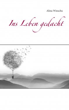 eBook: Ins Leben gedacht