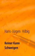 eBook: Keiner kann schweigen