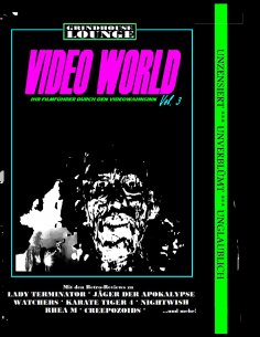 eBook: Grindhouse Lounge: Video World Vol. 3 - Ihr Filmführer durch den Videowahnsinn