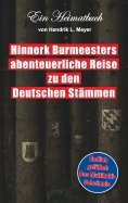 eBook: Hinnerk Burmeesters abenteuerliche Reise zu den Deutschen Stämmen