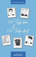 eBook: 100 Tage hier & 100 Tage dort