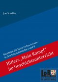 eBook: Hitlers "Mein Kampf" im Geschichtsunterricht