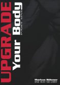 ebook: Upgrade Your Body - Part One