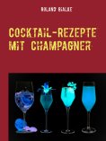 eBook: Cocktail-Rezepte mit Champagner